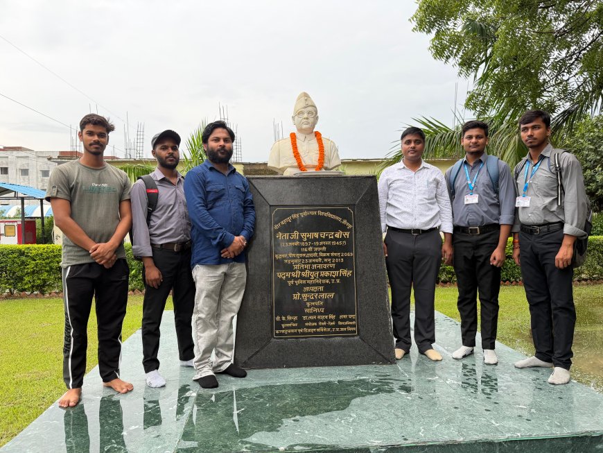 पूर्वांचल विश्वविद्यालय में मनायी गई नेताजी सुभाष चंद्र बोस की पुण्यतिथि